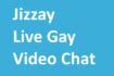 jizzay chat|Free & Anonymous Gay Video Chat .